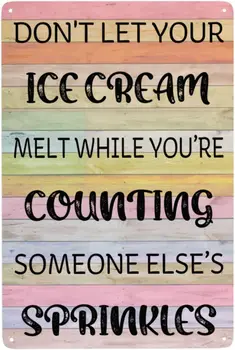  Реколта знак от сладолед, не позволявайте на стопилката сладолед, докато вие се смятате за неподходящи пръски, знаци, художествена живопис