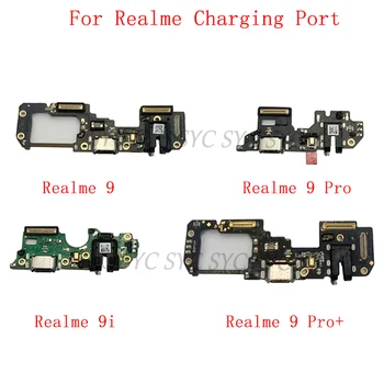  Първоначалната такса конектор, USB порт за зареждане, гъвкав кабел за ремонт на зарядно устройство конектор Realme 9 Pro Plus 9i
