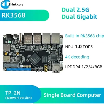  2,5 Г TP-2N RK3568 DDR4 4 GB Оперативна Памет, Поддръжка на Linux, Android, Разработка на софтуер с Отворен код Одноплатный, Съвместими С Компютър Raspberry Pi