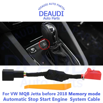  Автоматично Спиране на Системата за Стартиране на Двигателя Изключване на Устройството за Управление със Сензор за Свързване на Кабел за Отмяна на Спирането за MQB на VW Jetta до 2018 г. Режим памет