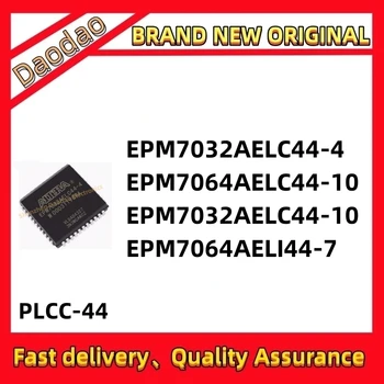 EPM7032AELC44-4 EPM7064AELC44-10 EPM7032AELC44-10 EPM7064AELI44-7 на чип за PLCC-44